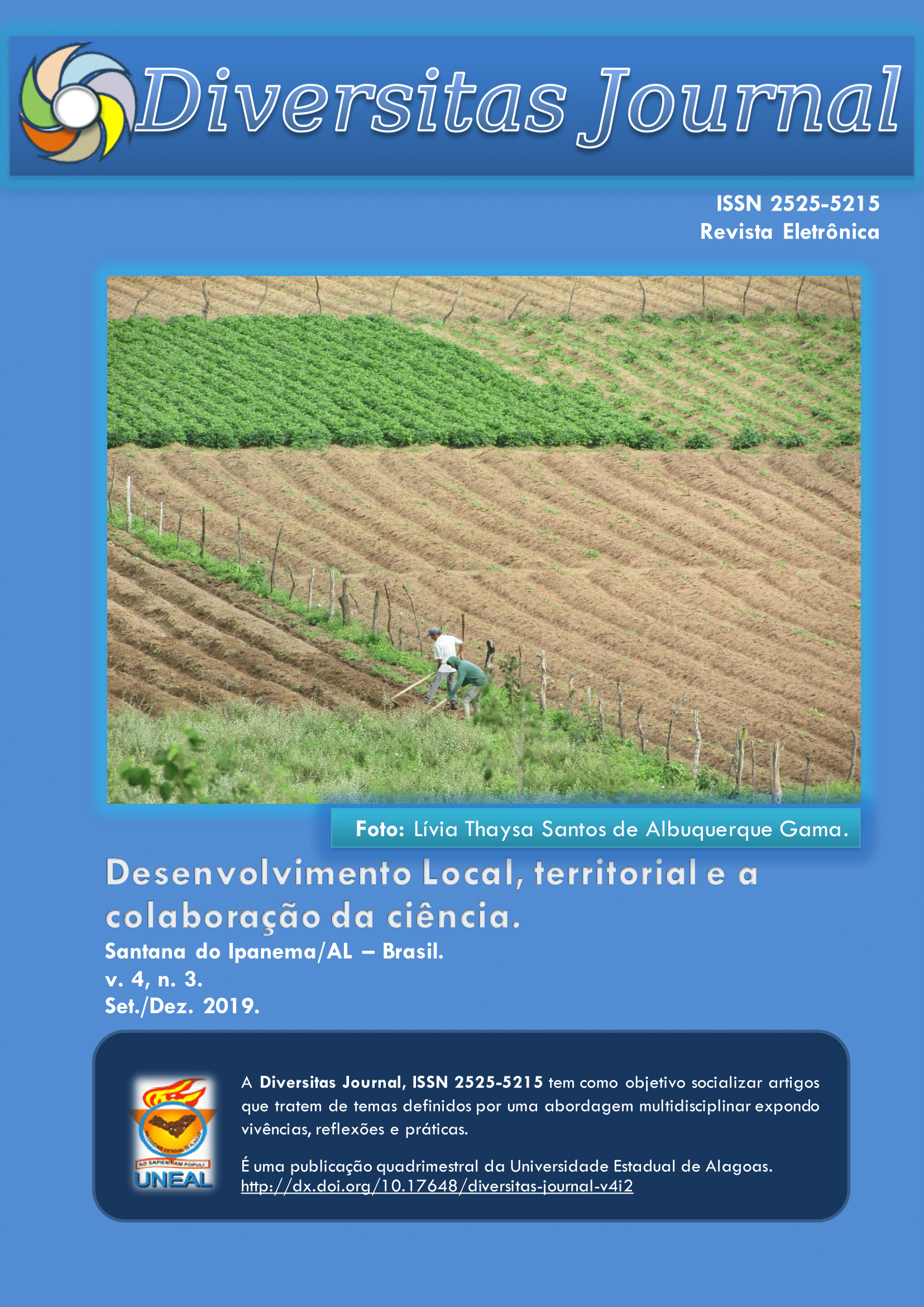 					Ver Vol. 4 Núm. 3 (2019): Desenvolvimento Local, territorial e a colaboração da ciência
				