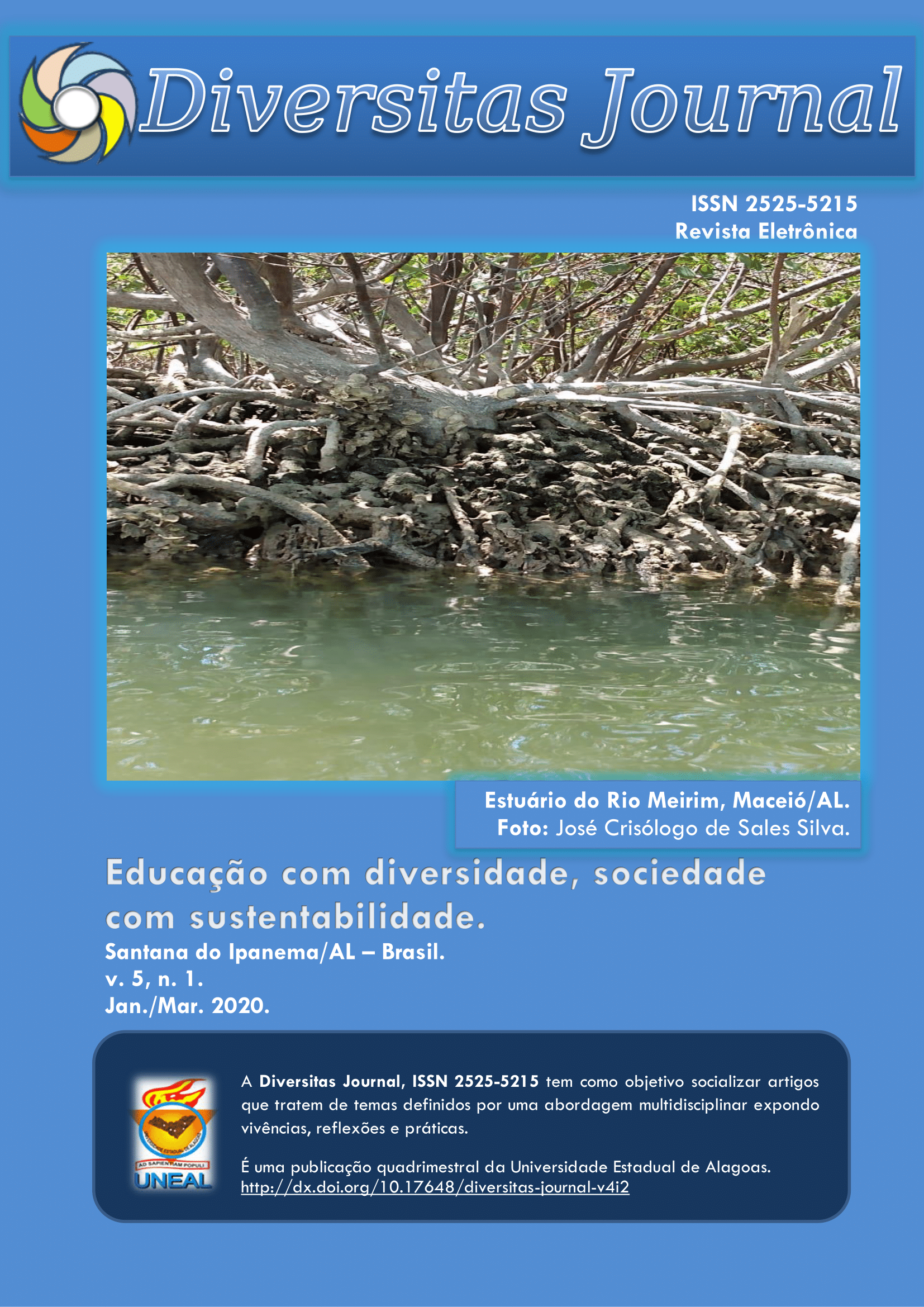 					View Vol. 5 No. 1 (2020): Educação com diversidade, sociedade com sustentabilidade
				